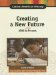 Creating a New Future, 1986 to Present cover