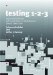 Testing 1 - 2 - 3 : Experimental Design With Applications in Marketing and Service Operations cover