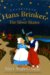Hans Brinker, or the Silver Skates cover