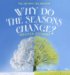 Why Do the Seasons Change? cover