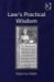 Law's Practical Wisdom : The Theory and Practice of Law Making in New Governance Structures in the European Union cover