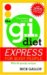 The G.I. Diet : Express for Busy People cover