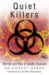  Quiet Killers: The Fall and Rise of Deadly Diseases