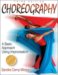 Choreography : A Basic Approach Using Improvisation cover