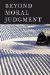 Beyond Moral Judgment cover