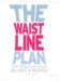The Waistline Plan: Beat Middle-Age Spread in Just 6 Weeks!