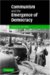 Communism And the Emergence of Democracy cover