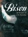 Bison : Monarch of the Plains cover