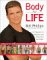 Body for Life : 12 Weeks to Mental and Physical Strength cover