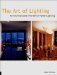 The Art of Lighting : An International Profile of Home Lighting cover