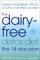 The Dairy-Free Detox Diet : The 14-Day Plan cover