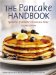 The Pancake Handbook : Specialties from Bette's Oceanview Diner cover