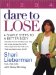 Dare to Lose : Four Simple Steps to Achieve a Better Body cover