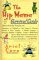The Hip Mama Survival Guide : Advice from the Trenches on Pregnancy, Childbirth, Cool Names, Clueless Doctors, Potty Training, Toddler Avengers, Domestic Mayhem, Support Groups, ri cover