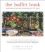 Buffet Book : Inspired Ideas for New-Style Entertaining, With Recipes cover