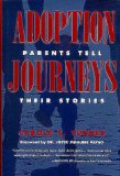 Adoption Journeys : Parents Tell Their Stories [Click for larger image]