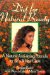 Diet for Natural Beauty : A Natural Anti-Aging Formula for Skin and Hair Care cover