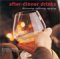 After-Dinner Drinks : Discovering, Exploring, Enjoying cover