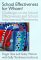 School Effectiveness for Whom? : Challenges to the School Effectiveness and School Improvement Movements cover