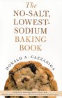 The No-Salt, Lowest-Sodium Baking Book [Click for larger image]