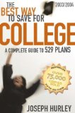 The Best Way to Save for College : A Complete Guide to 529 Plans, 2003-2004 [Click for larger image]