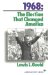1968 : The Election That Changed America cover