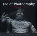 The Tao of Photography : Seeing Beyond Seeing cover