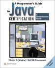 A Programmer's Guide to Java Certification : A Comprehensive Primer [Click for larger image]