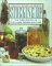  Stocking Up: The Third Edition of the Classic Preserving Guide