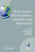 Open Source Development, Adoption and Innovation : IFIP Working Group 2.13 on Open Source Software, June 11-14, 2007, Limerick, Ireland cover