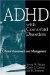 Adhd With Comorbid Disorders : Clinical Assessment and Management cover