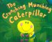 The Crunching Munching Caterpillar cover