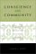 Conscience and Community : Revisiting Toleration and Religious Dissent in Early Modern England and America cover