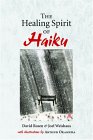 The Healing Spirit Of Haiku [Click for larger image]