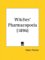 Witches' Pharmacopoeia 1896 cover