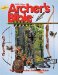 Archer's Bible 2005 : The Ultimate Archery Reference Guide cover