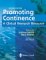 Promoting Continence : A Clinical and Research Resource cover