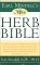  Earl Mindell's New Herb Bible: A Complete Update of the Bestselling Guide to New and Traditional Herbal Remedies - How They Can Help Fight Depression and Anxiety, Improve Your Sex