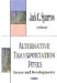 Alternative Transportation Fuels : Issues and Developments cover