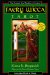 Faery Wicca Tarot : The Ancient Oral Tradition of Ireland cover