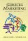 Services Marketing : Principles and Practice cover