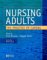  Nursing Adults: The Practice of Caring