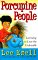 Porcupine People : Learning to Love the Unlovable cover