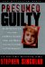 Presumed Guilty : An Investigation into the Jonbenet Ramsey Case, the Media, and the Culture of Pornography cover