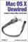 Mac OS X Unwired : A Guide for Home, Office, and the Road cover