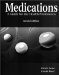 Medications : A Guide for the Health Professions cover