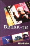 Break-In [Click for larger image]