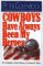  Cowboys Have Always Been My Heroes: The Definitive Oral History of America's Team