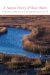A Natural History of Quiet Waters : Swamps and Wetlands of the Mid-Atlantic Coast cover