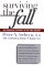 Surviving the Fall : The Personal Journey of an AIDS Doctor cover